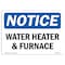 Signmission OSHA Notice, 3.5" Height, Water Heater & Furnace Sign, 5" X 3.5", Landscape OS-NS-D-35-L-18972 - alternate 1